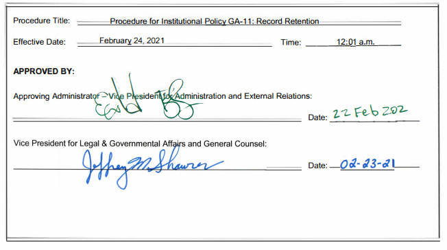 Procedure for GA-11: Record Retention. Effective Date: February 24, 2021. Approved and signed by VP administration and external Relations and VP legal & Governmental affairs and general counsel